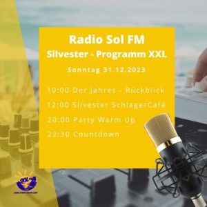 Die Große XXL Silvester Party auf Radio Sol FM
