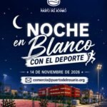 Noche en Blanco 2026: Puerto del Rosario eröffnet Anmeldungen